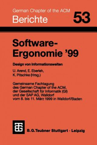 Kniha Software-Ergonomie '99 Udo Arend