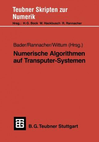 Buch Numerische Algorithmen auf Transputer-Systemen Georg Bader