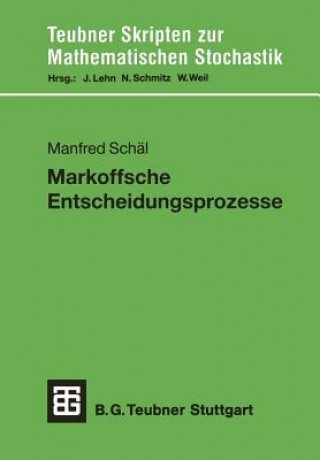 Книга Markoffsche Entscheidungsprozesse Manfred Schäl