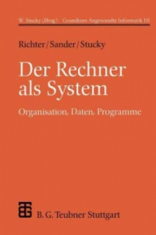 Könyv Der Rechner als System Reinhard Richter