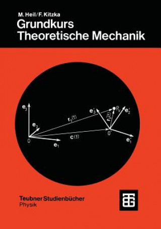 Kniha Grundkurs Theoretische Mechanik Franz Kitzka