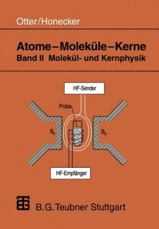 Kniha Molekül- und Kernphysik Gerd Otter