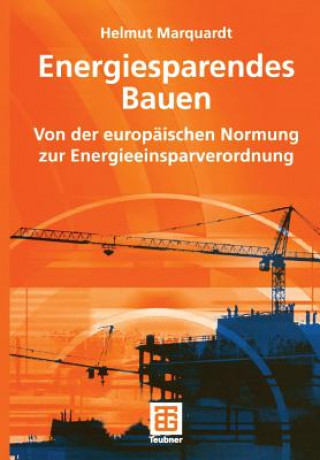 Kniha Energiesparendes Bauen Helmut Marquardt