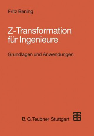 Carte Z-Transformation für Ingenieure Fritz Bening