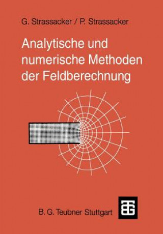 Książka Analytische und numerische Methoden der Feldberechnung Gottlieb Strassacker