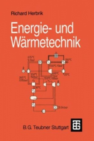 Könyv Energie- und Wärmetechnik Richard Herbrik