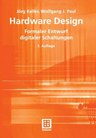Kniha Hardware Design Jörg Keller