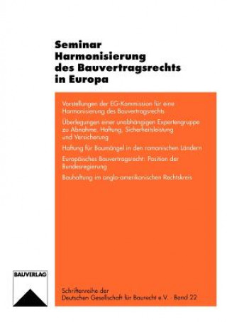 Carte Seminar Harmonisierung des Bauvertragsrechts in Europa Bertrand Fabre