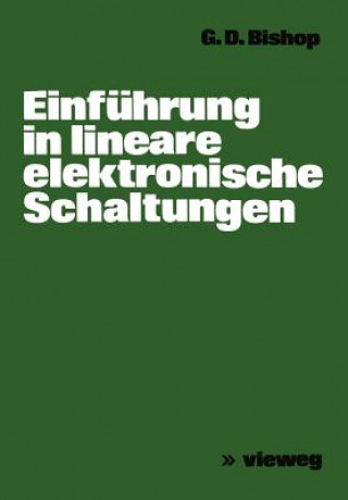 Książka Einführung in lineare elektronische Schaltungen George D. Bishop