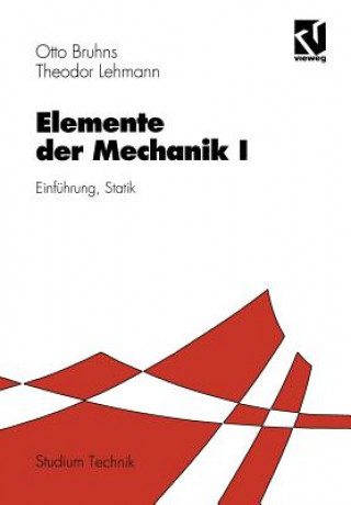 Książka Elemente Der Mechanik I Otto T. Bruhns
