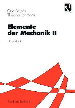 Buch Elemente der Mechanik II Otto T. Bruhns