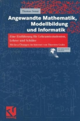 Carte Angewandte Mathematik, Modellbildung und Informatik Thomas Sonar