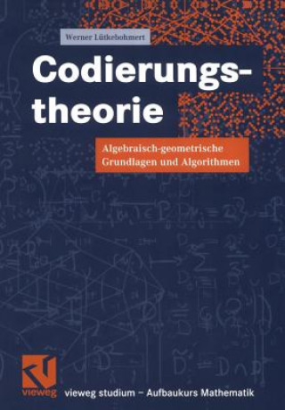 Kniha Codierungstheorie Werner Lütkebohmert
