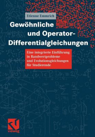 Carte Gewöhnliche und Operator-Differentialgleichungen Etienne Emmrich
