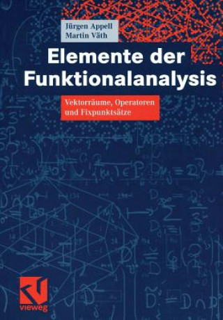 Книга Elemente der Funktionalanalysis Jürgen Appell