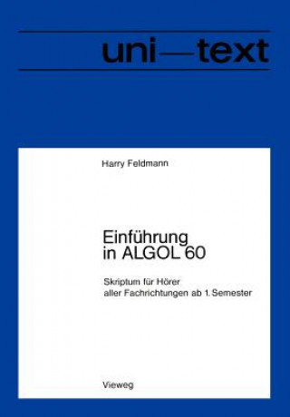 Kniha Einfuhrung in ALGOL 60 Harry Feldmann