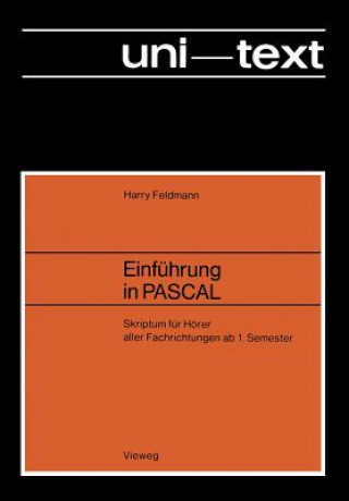 Kniha Einfuhrung in PASCAL Harry Feldmann