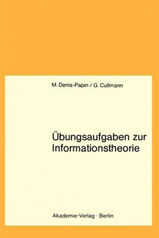 Kniha Übungsaufgaben zur Informationstheorie Maurice Denis-Papin