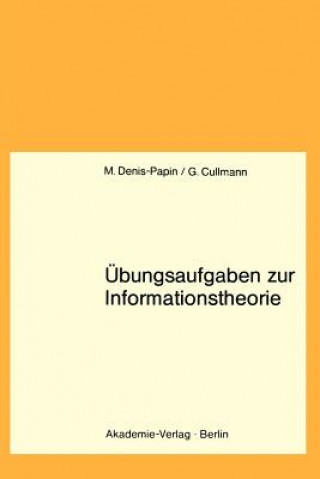 Książka Übungsaufgaben zur Informationstheorie Maurice Denis-Papin