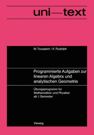 Carte Programmierte Aufgaben zur Linearen Algebra und Analytischen Geometrie Manfred Toussaint
