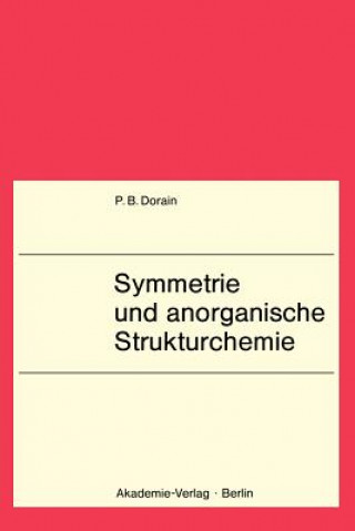 Book Symmetrie und Anorganische Strukturchemie Paul B. Dorain