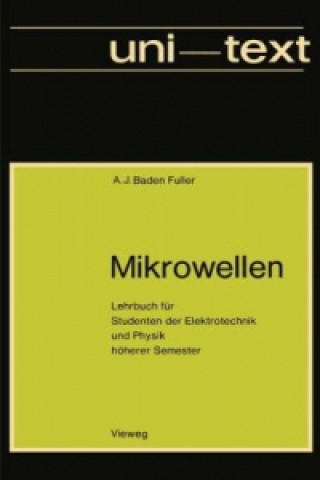 Buch Mikrowellen Arthur J. Baden Fuller