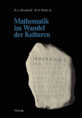 Könyv Mathematik Im Wandel Der Kulturen Howard L. Resnikoff