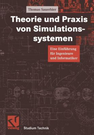 Buch Theorie und Praxis von Simulationssystemen Thomas Sauerbier