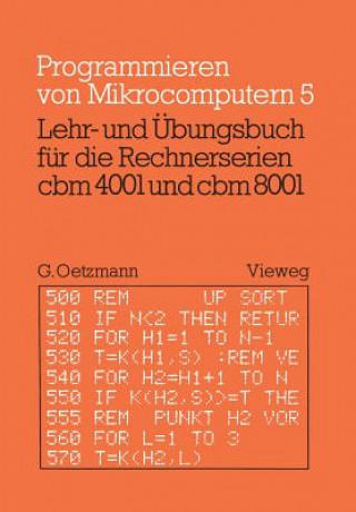 Libro Lehr- und Übungsbuch für die Rechnerserien cbm 4001 und cbm 8001 Gerhard Oetzmann