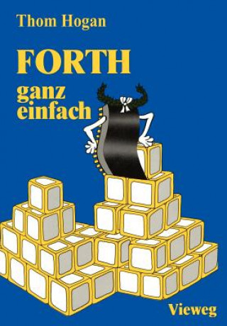 Kniha FORTH - ganz einfach Thom Hogan