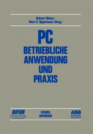 Buch PC - Betriebliche Anwendung und Praxis Hans H. Oppermann