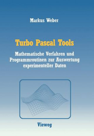 Kniha Turbo Pascal Tools Markus Weber