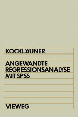 Książka Angewandte Regressionsanalyse mit SPSS Gerhard Kockläuner