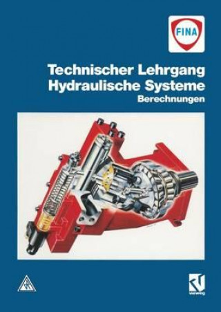 Книга Hydraulische Systeme, Berechnungen R. van den Brink