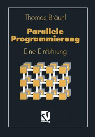 Книга Parallele Programmierung Thomas Bräunl