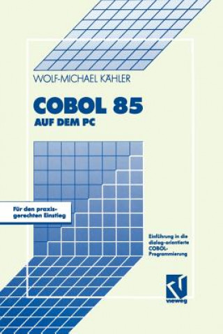 Livre COBOL 85 auf dem PC Wolf-Michael Kähler