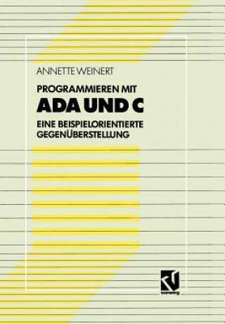 Kniha Programmieren mit Ada und C Annette Weinert