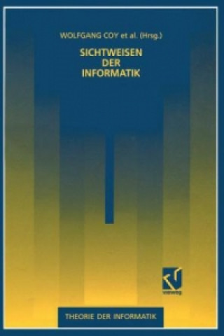 Kniha Sichtweisen der Informatik Wolfgang Coy