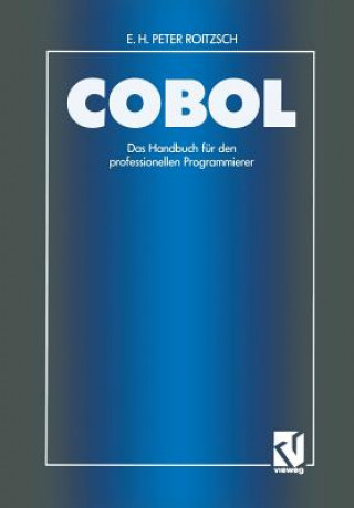 Kniha COBOL - Das Handbuch für den professionellen Programmierer E. H. P. Roitzsch