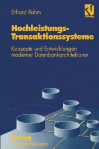 Kniha Hochleistungs-Transaktionssysteme Erhard Rahm