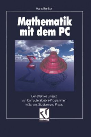 Kniha Mathematik mit dem PC Hans Benker