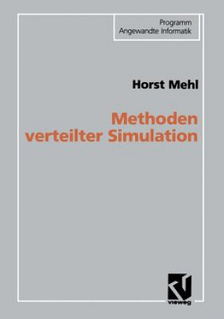 Knjiga Methoden verteilter Simulation Horst Mehl