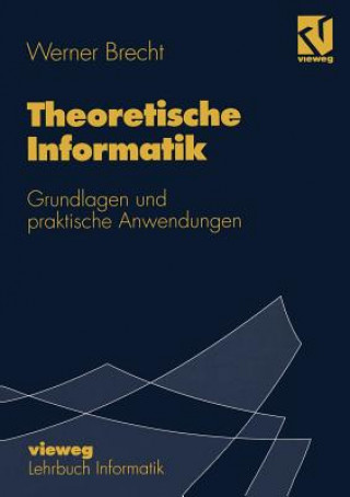 Knjiga Theoretische Informatik Werner Brecht
