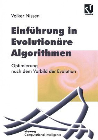 Carte Einfuhrung in Evolutionare Algorithmen Volker Nissen
