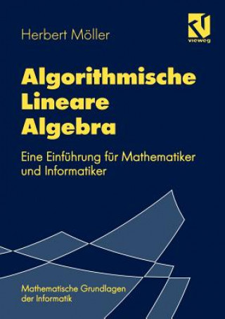 Kniha Algorithmische Lineare Algebra Herbert Möller