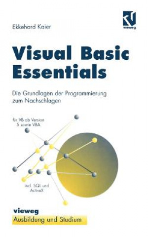 Knjiga Visual Basic Essentials Ekkehard Kaier