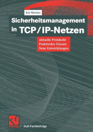 Könyv Sicherheitsmanagement in TCP/IP-Netzen Kai Martius