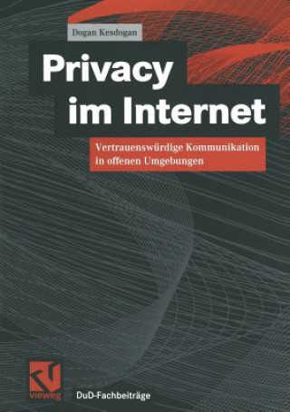 Livre Privacy im Internet Dogan Kesdogan