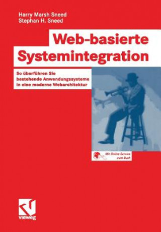 Knjiga Web-Basierte Systemintegration Harry M. Sneed