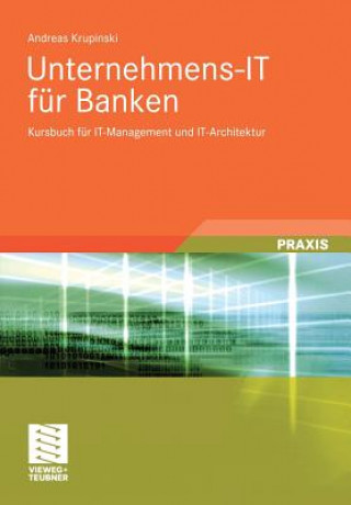 Buch Unternehmens-IT Fur Banken Andreas Krupinski